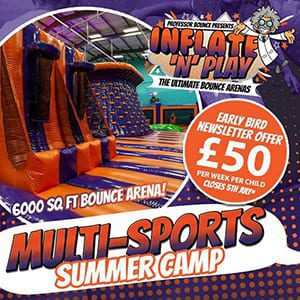 Multi Sport Summer Camp at Inflate ‘N’ Play Blackpool!